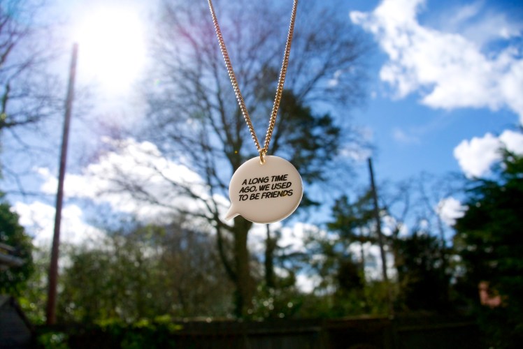 We used to be friends